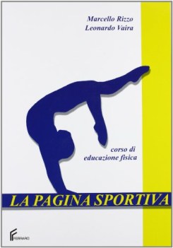 pagina sportiva, ed.fis. x media + ptf