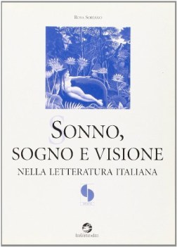 sonno sogno e visione n/lett.italiana