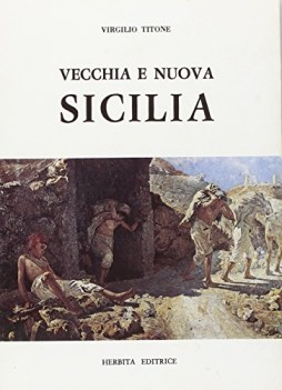 vecchia e nuova sicilia x media