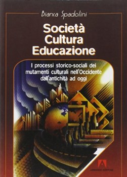 societa cultura educazione ESAURITO