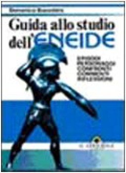 guida allo studio dell\'eneide