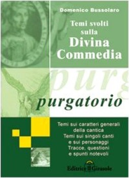 temi svolti sulla div.comm., purgatorio