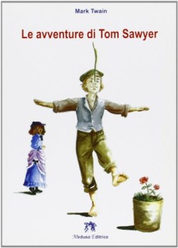 avventure di tom sawyer, narr.