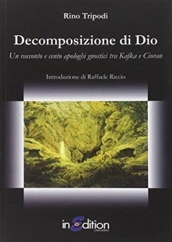 decomposizione di dio, narr.