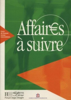 affaires a suivre, libro