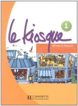 le kiosque 1 livre de l\'eleve