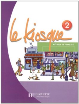 le kiosque 2 livre de l\'eleve