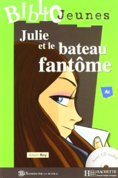 julie et le bateau fantme (bj) + cd