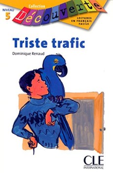 triste trafic (dfa 5)