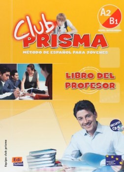 club prisma a2/b1 libro del profesor +