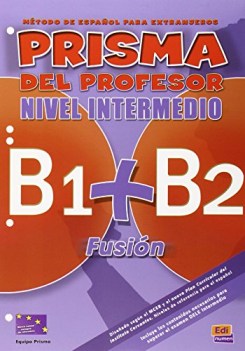 prisma fusion, nivel intermedio (b1 + b2)