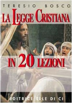 legge cristiana in 20 lezioni