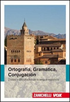 ortografia, gramatica, conjugacion. dudas y dificultates de la lengua