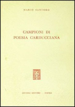 campioni di poesia carducciana