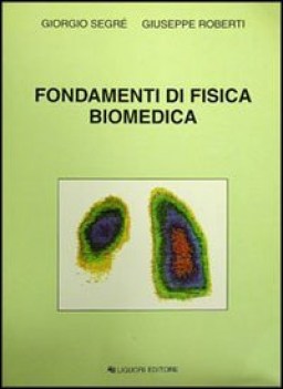 fondamenti di fisica biomedica