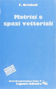 matrici e spazi vettoriali