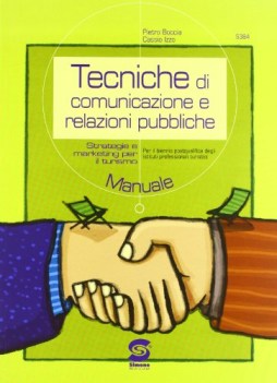 tecniche di comunicazione relazioni publ