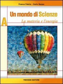 mondo di scienze a + cd