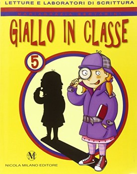 giallo in classe 5, lett.