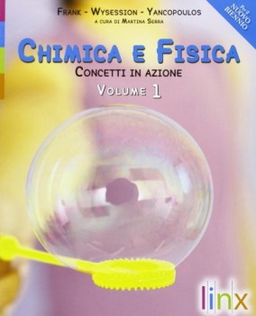 chimica e fisica concetti in azione 1