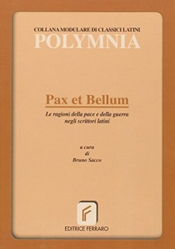 pax et bellum