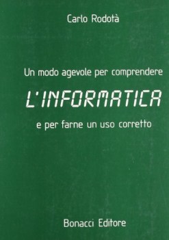 modo agevole per comprendere informatica