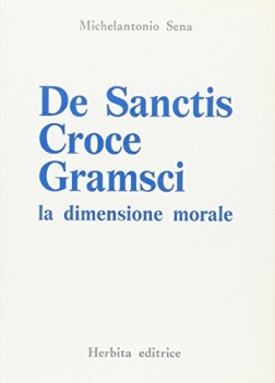 de sanctis croce gramsci