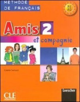 amis et compagnie 2 + cd