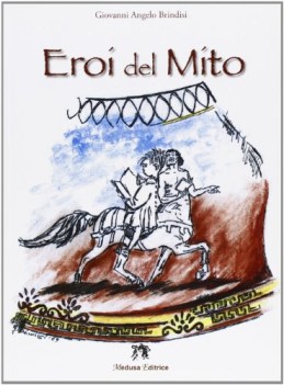 eroi del mito, narr.