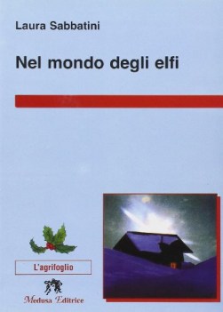 nel mondo degli elfi x media