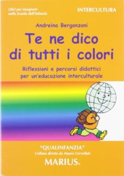 te ne dico di tutti i colori