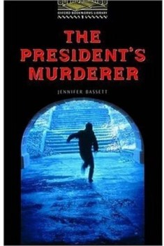 president\'s murderer (obl 1)