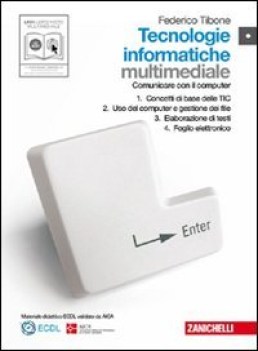 tecnologie informatiche vol 1 multimediale + cd rom