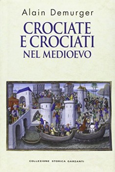 crociate e crociati nel medioevo