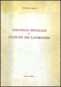 strategia sindacale e stat.lavoratori