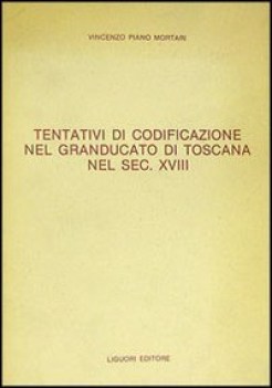 tentativi codificaz.granducato toscana