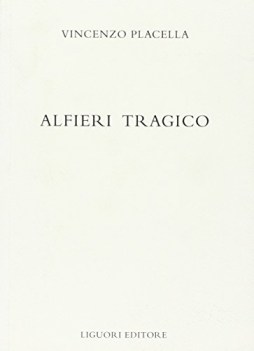 alfieri tragico