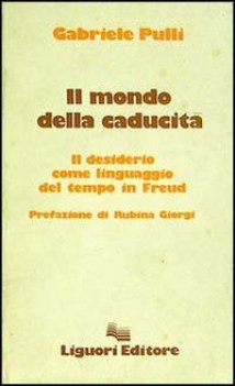 mondo della caducita