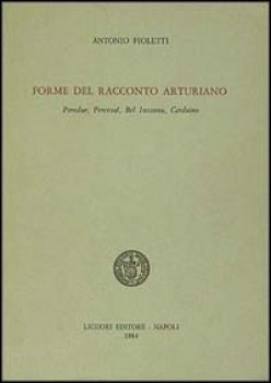 forme del racconto arturiano