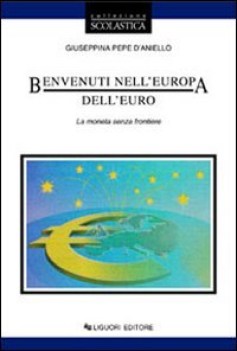 benvenuti nell\'europa dell\'euro