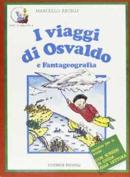 viaggi di osvaldo, lett. x 2 ciclo