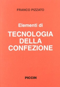 elementi di tecnologia della confezione