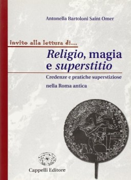 invito alla lettura di religio, magia...