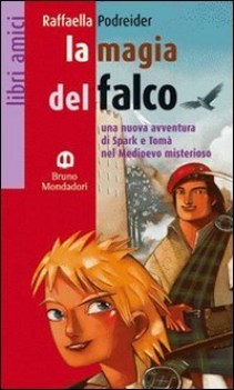 magia del falco, narr.