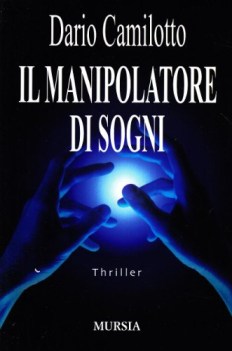 manipolatore di sogni