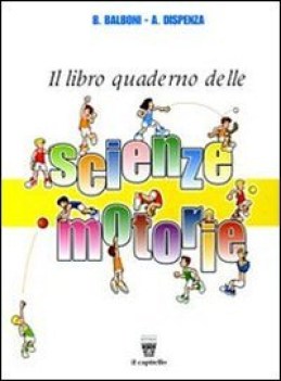 libro quaderno delle scienze motorie