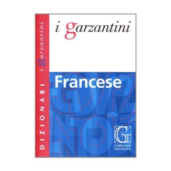 dizionario franc./ital./franc. (garzantini) fc15 MEDIO