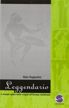 leggendario, antologia + diz.mitologia