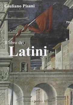 libro dei latini, vers. d\'autore x tr.