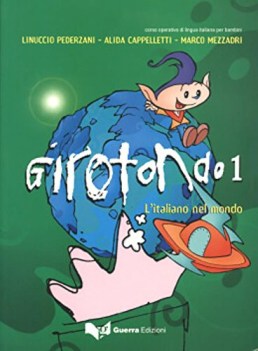 girotondo, l\'italiano nel mondo 1